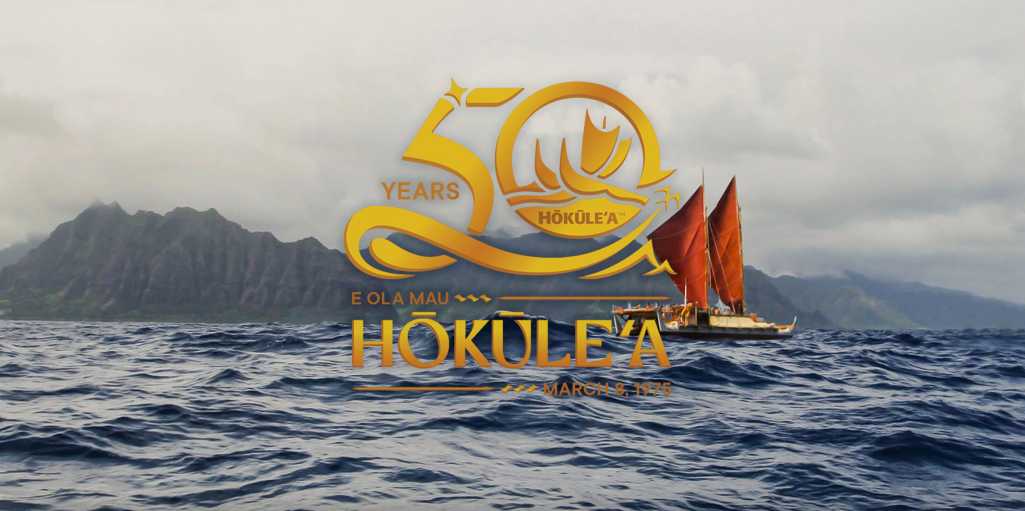 Hokule'a turns 50 this year!